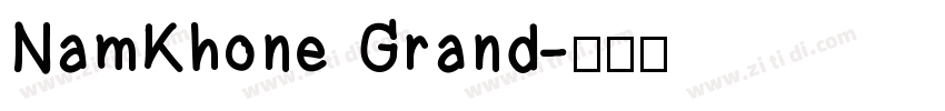 NamKhone Grand字体转换